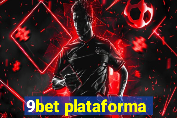 9bet plataforma